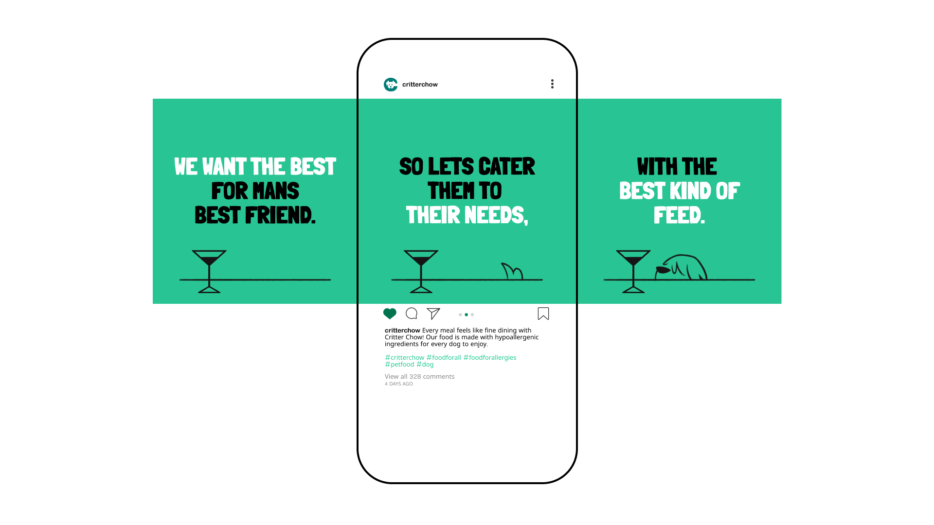 The first post of the social media campaign, Food Fur All, reminiscent of a dining introduction: We want the best for mans best friend. So lets cater to their needs, with the best kind of